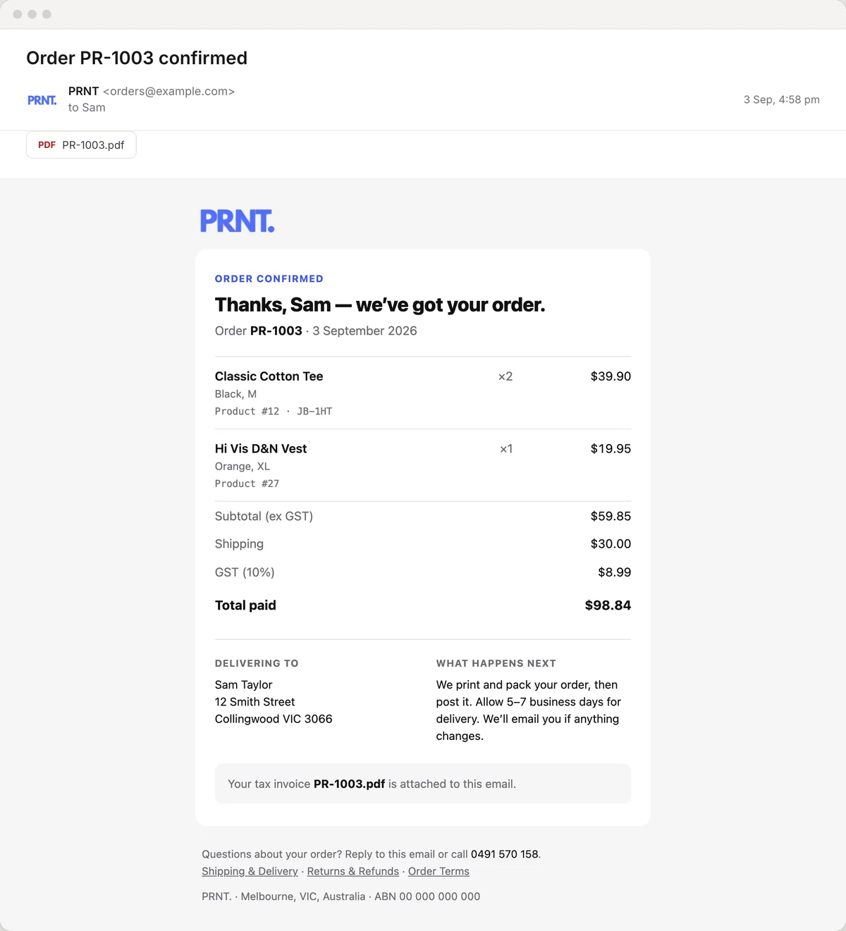 PRNT order confirmation email in an inbox: the order lines, subtotal, shipping, GST, total paid, delivery address and attached tax invoice